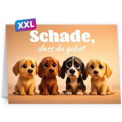 Abschiedskarte Kollege A4 extra große XXL mit Umschlag witzig Abschied letzter Arbeitstag Spruch Rente Pension Neuer Job Kündigung Traurig Hund Welpen